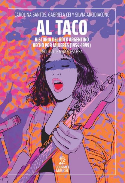 Al taco - Historia del rock argentino hecho por mujeres tapa